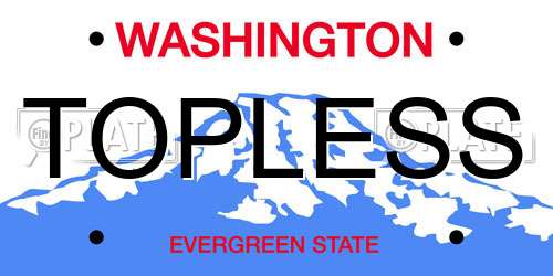 TOPLESS Washington License Plate