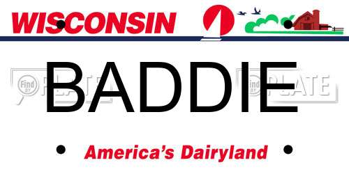 BADDIE Wisconsin License Plate