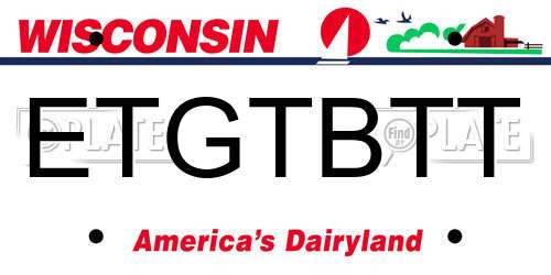 ETGTBTT Wisconsin License Plate