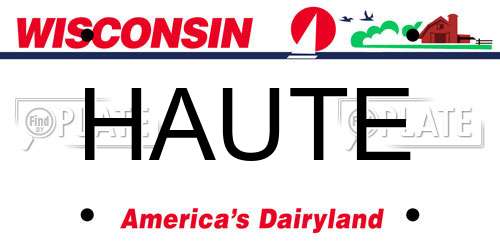 HAUTE Wisconsin License Plate