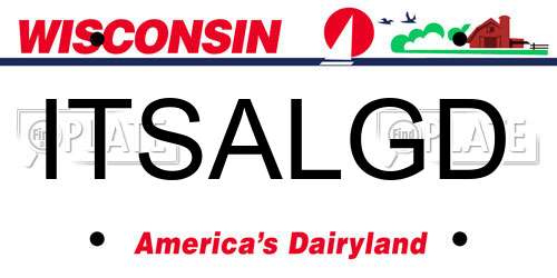 ITSALGD Wisconsin License Plate