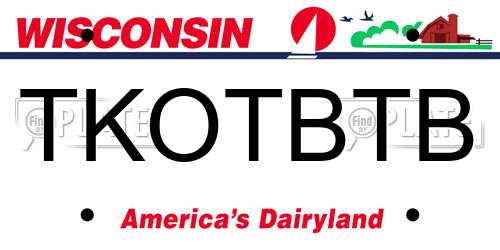 TKOTBTB Wisconsin License Plate