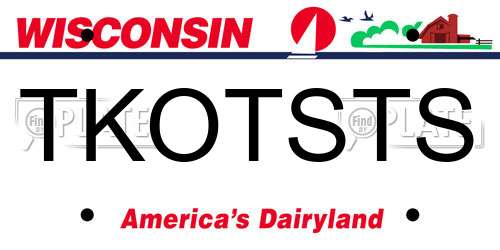 TKOTSTS Wisconsin License Plate