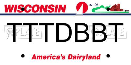 TTTDBBT Wisconsin License Plate