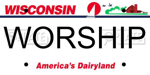 WORSHIP Wisconsin License Plate