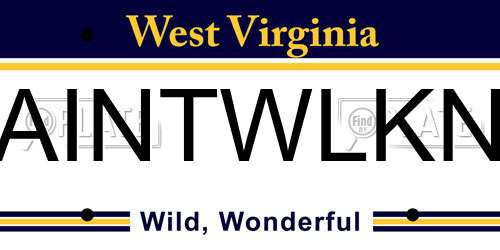 AINTWLKN West Virginia License Plate