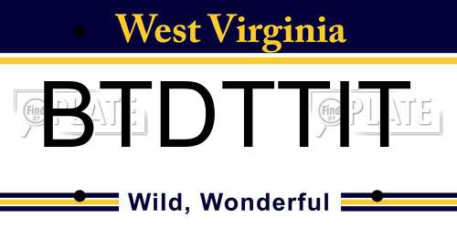 BTDTTIT West Virginia License Plate