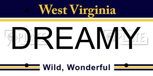 DREAMY West Virginia License Plate