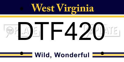 DTF420 West Virginia License Plate
