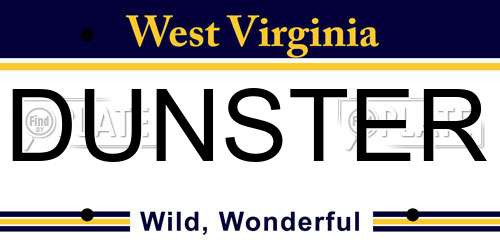 DUNSTER West Virginia License Plate