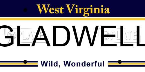 GLADWELL West Virginia License Plate