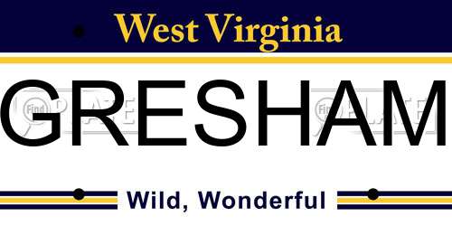 GRESHAM West Virginia License Plate