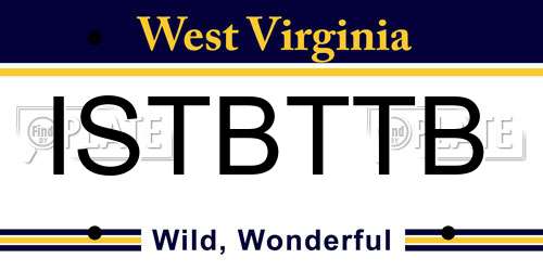ISTBTTB West Virginia License Plate