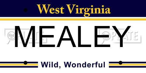 MEALEY West Virginia License Plate