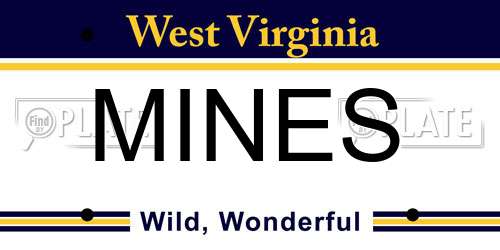 MINES West Virginia License Plate