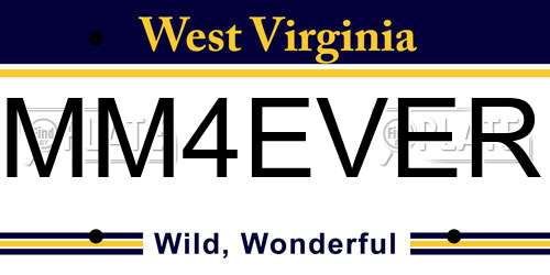 MM4EVER West Virginia License Plate