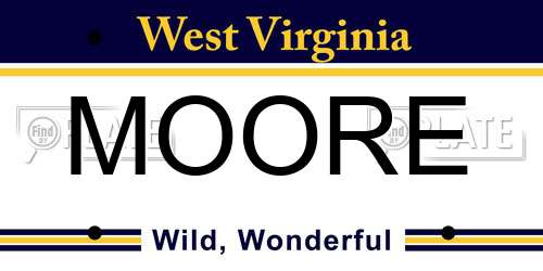 MOORE West Virginia License Plate