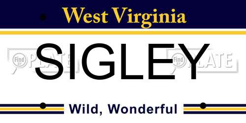 SIGLEY West Virginia License Plate