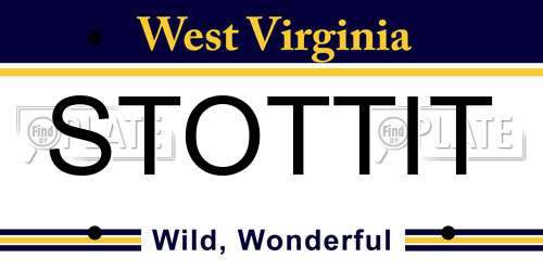 STOTTIT West Virginia License Plate