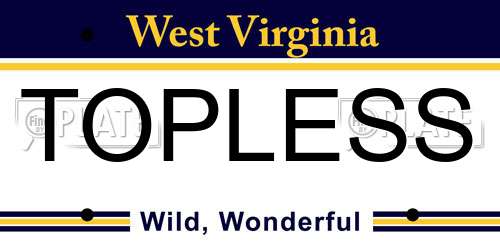 TOPLESS West Virginia License Plate