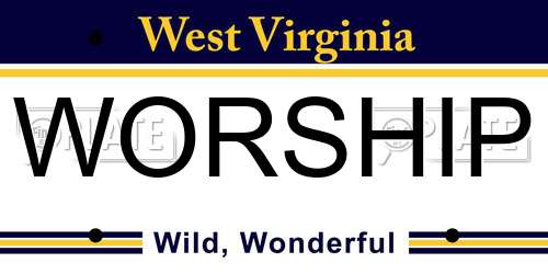WORSHIP West Virginia License Plate