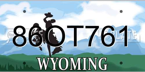 86OT761 Wyoming License Plate