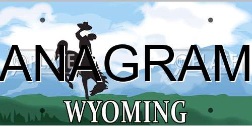 ANAGRAM Wyoming License Plate