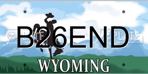 B26END Wyoming License Plate