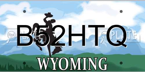 B52HTQ Wyoming License Plate