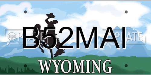 B52MAI Wyoming License Plate