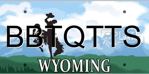 BBTQTTS Wyoming License Plate