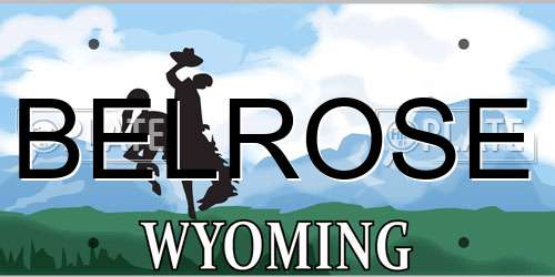 BELROSE Wyoming License Plate