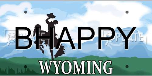 BHAPPY Wyoming License Plate
