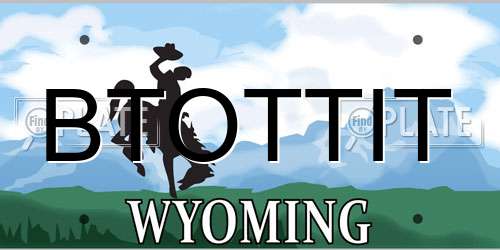 BTOTTIT Wyoming License Plate