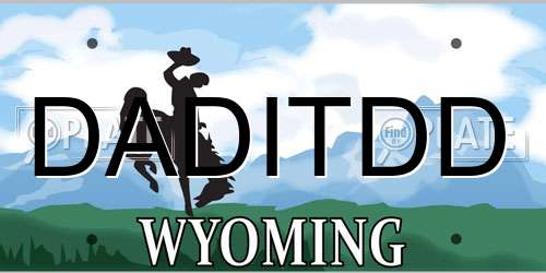 DADITDD Wyoming License Plate
