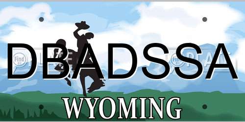 DBADSSA Wyoming License Plate