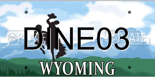 DINE03 Wyoming License Plate