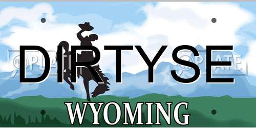 DIRTYSE Wyoming License Plate