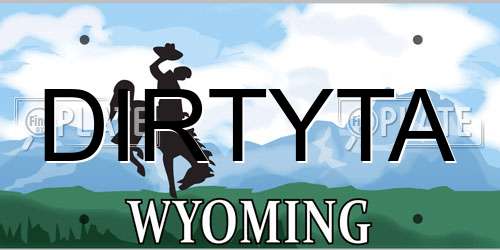 DIRTYTA Wyoming License Plate