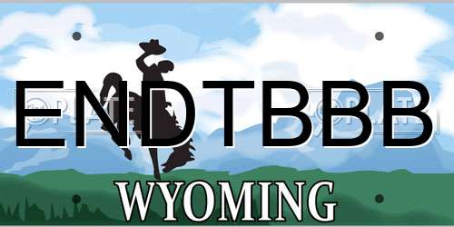 ENDTBBB Wyoming License Plate