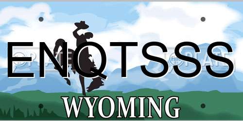 ENQTSSS Wyoming License Plate