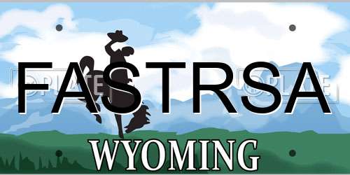 FASTRSA Wyoming License Plate