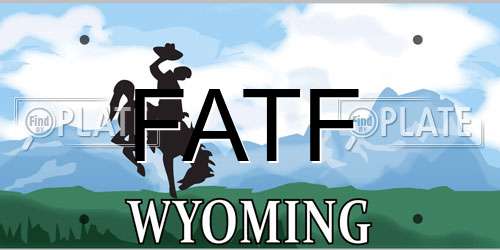 FATF Wyoming License Plate