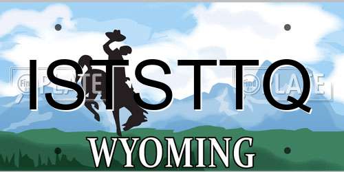 ISTSTTQ Wyoming License Plate