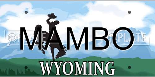 MAMBO Wyoming License Plate