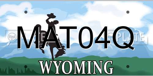 MAT04Q Wyoming License Plate