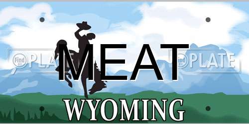 MEAT Wyoming License Plate