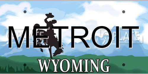 METROIT Wyoming License Plate