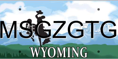 MSGZGTG Wyoming License Plate