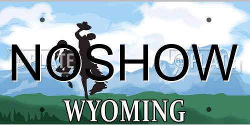 NOSHOW Wyoming License Plate